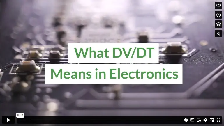 What DV/DT Means in Electronics