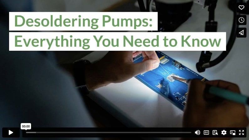 Desoldering Pumps: Everything You Need to Know