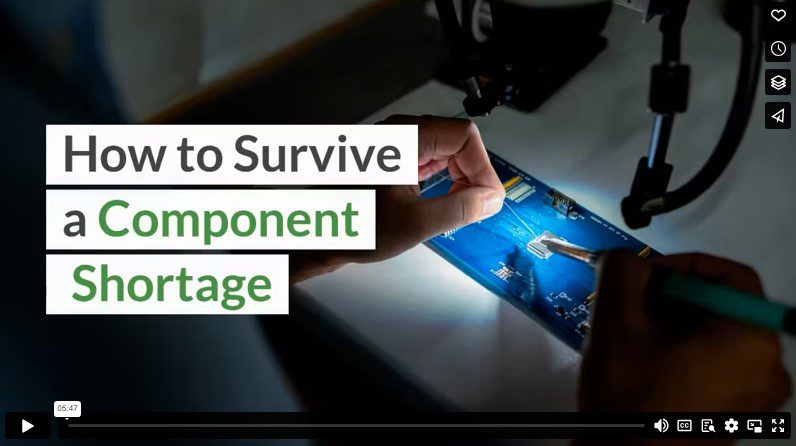 How to Survive a Component Shortage