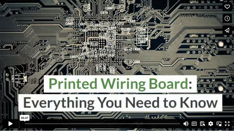 Printed Wiring Board: Everything You Need to Know