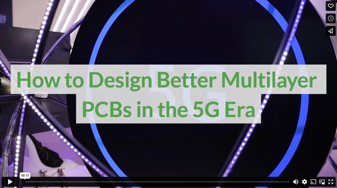 How to Design Better Multilayer PCBs in the 5G Era